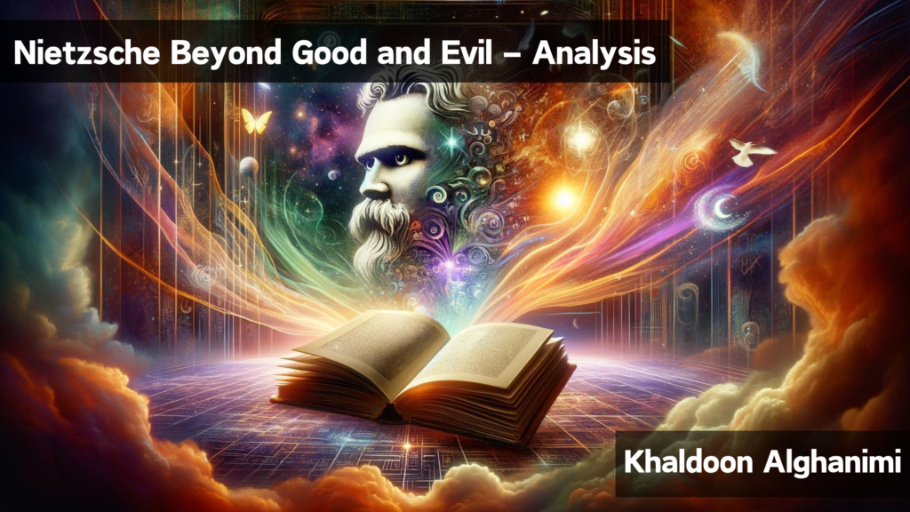 Nietzsche Beyond Good and Evil – Analysis